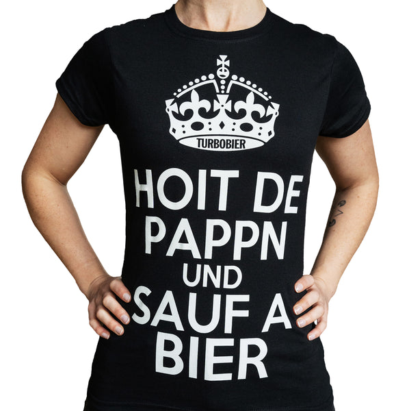 Shirt 'Hoit de Pappn' (Frauenschnitt)