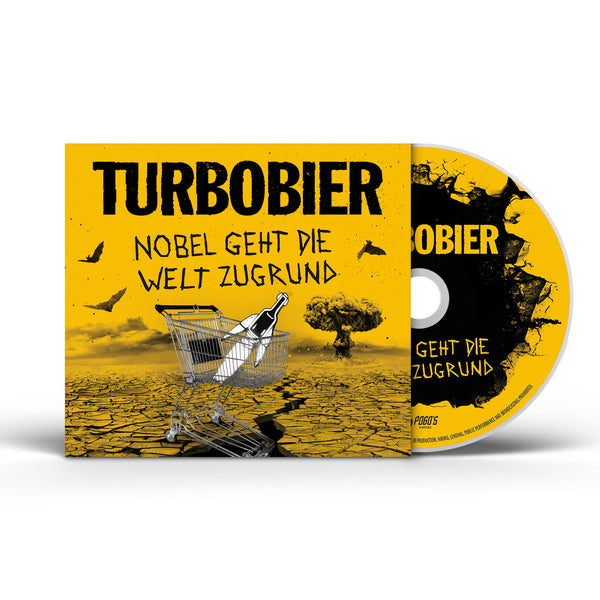 TURBOBIER - 'Nobel geht die Welt zugrund' CD