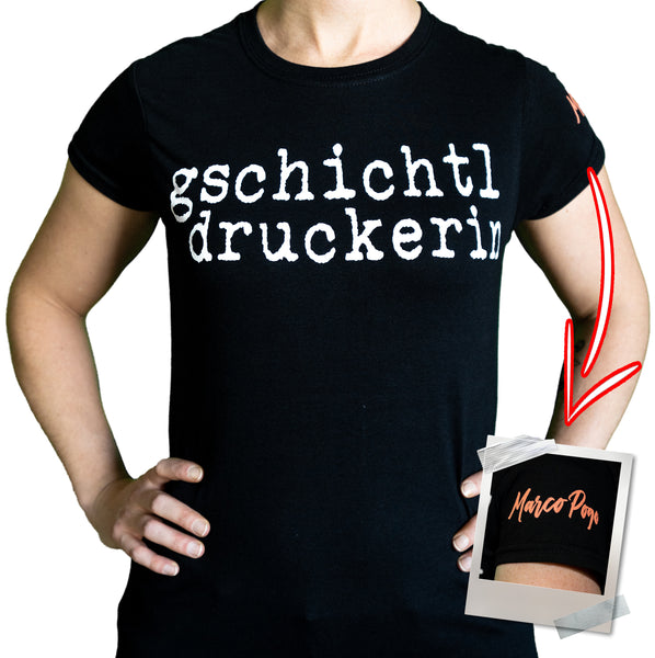 Shirt 'Gschichtldruckerin' (Frauenschnitt)